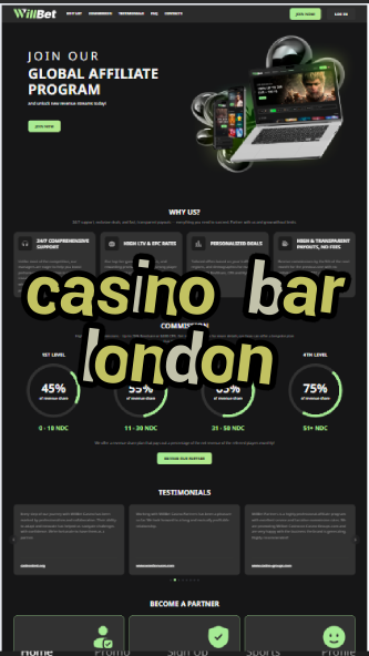 casino bar london-casinoaplikacja.igamblinglist.com